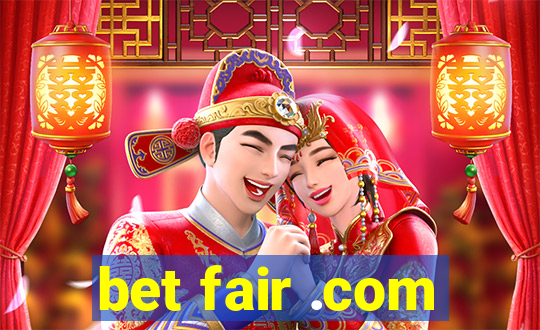 bet fair .com