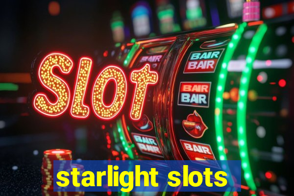 starlight slots