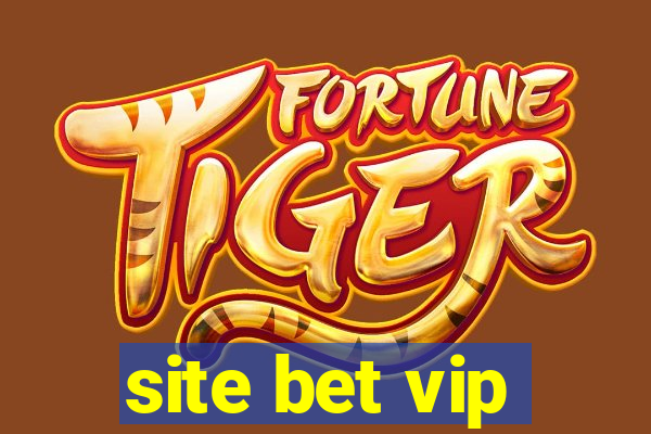 site bet vip