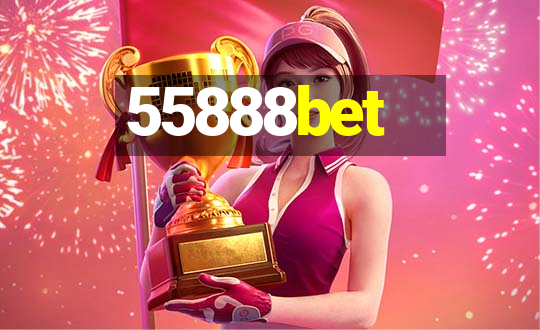 55888bet