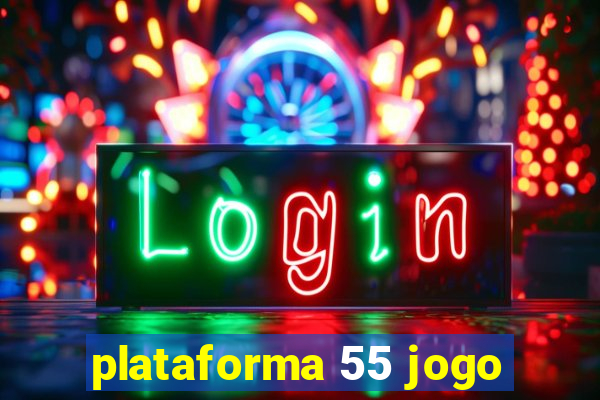 plataforma 55 jogo