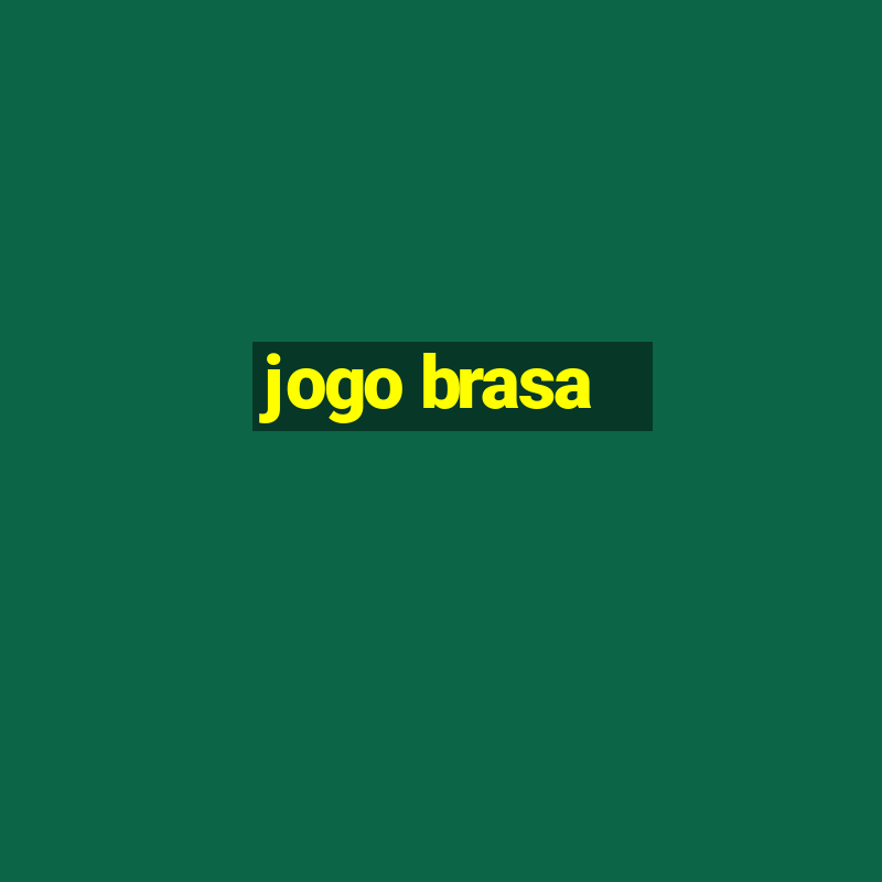 jogo brasa