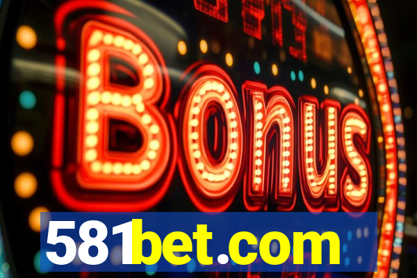 581bet.com