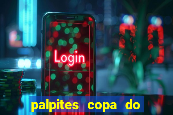 palpites copa do brasil 2024