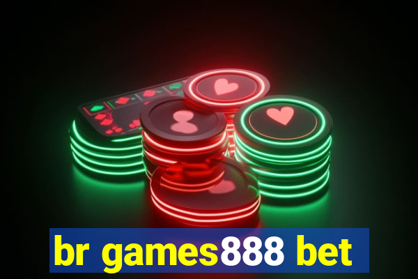 br games888 bet