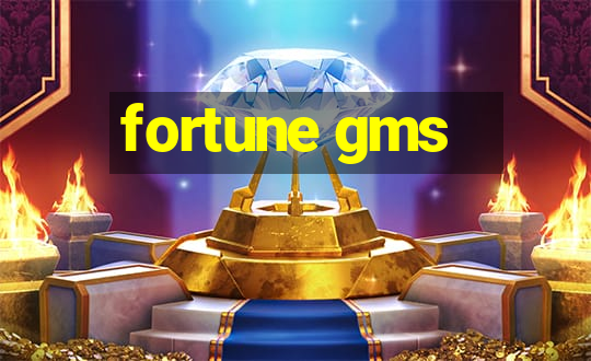 fortune gms