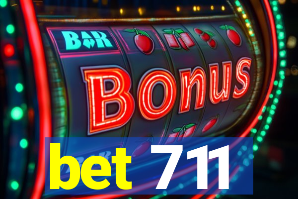 bet 711