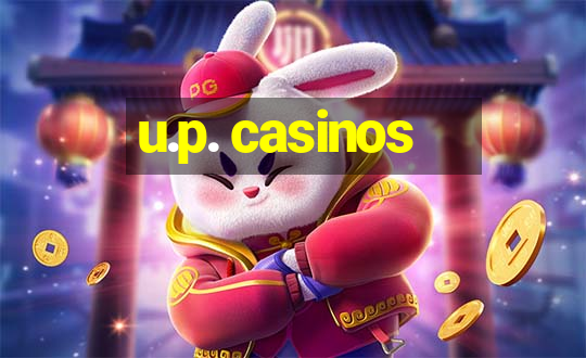 u.p. casinos