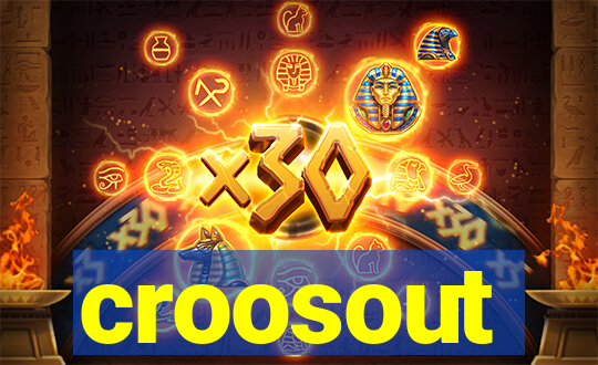 croosout