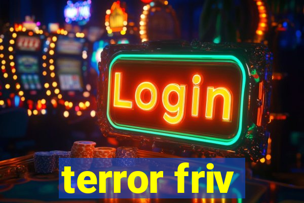 terror friv