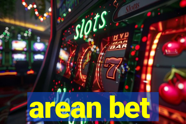 arean bet