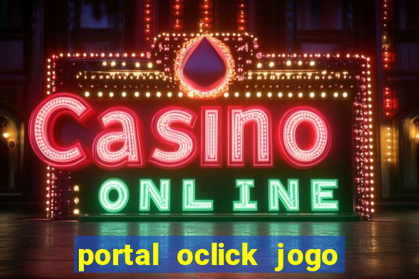 portal oclick jogo do bicho