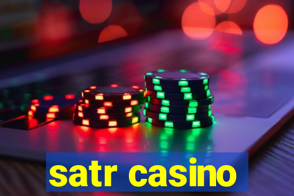 satr casino