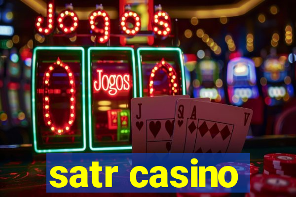 satr casino