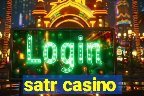 satr casino