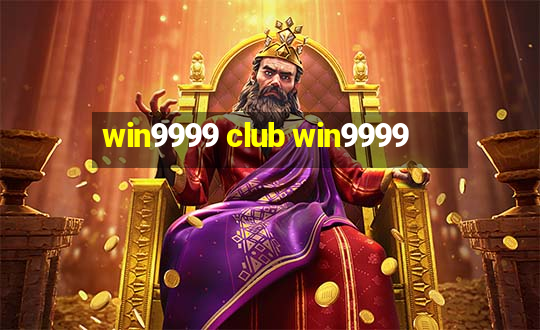 win9999 club win9999