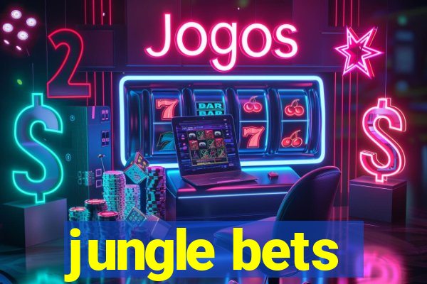 jungle bets