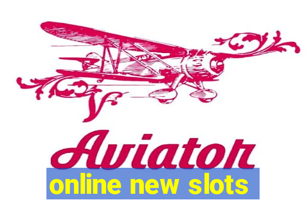 online new slots