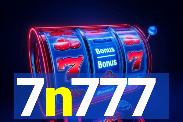 7n777