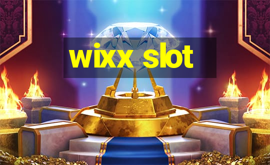 wixx slot