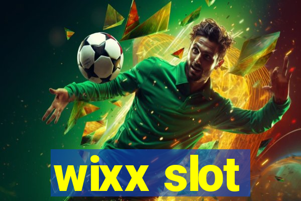 wixx slot