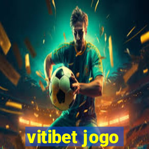 vitibet jogo