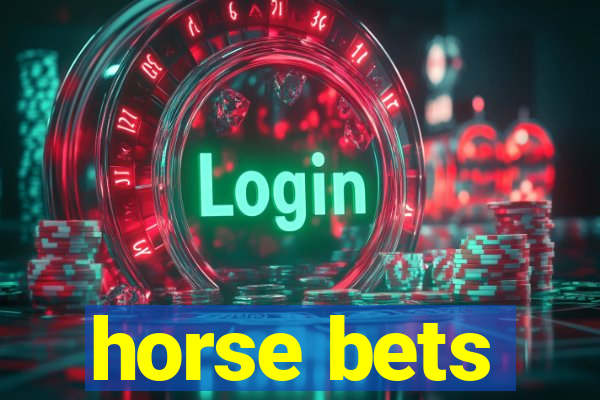 horse bets