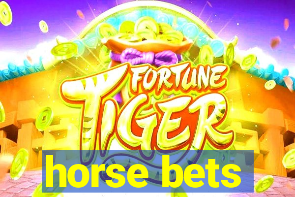 horse bets