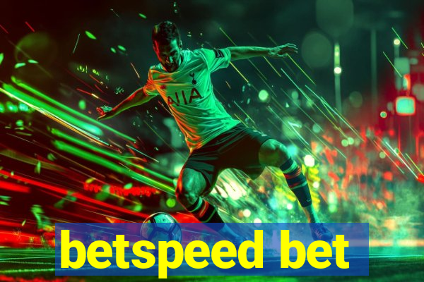 betspeed bet