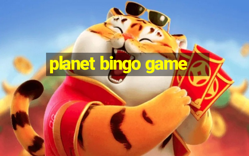 planet bingo game