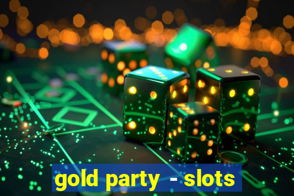 gold party - slots