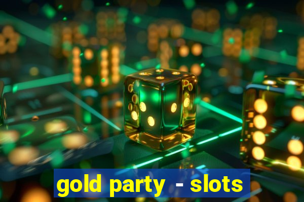 gold party - slots