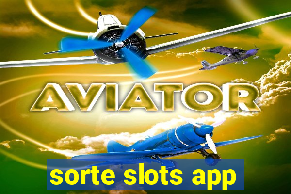 sorte slots app