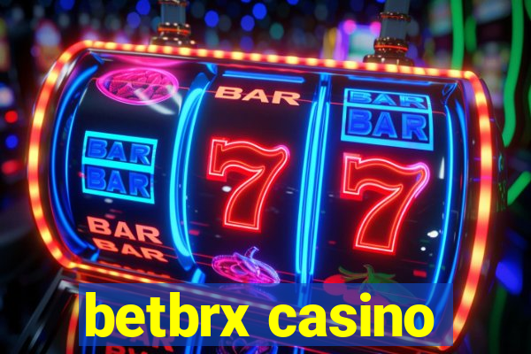 betbrx casino