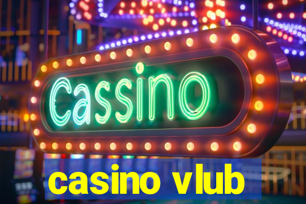 casino vlub