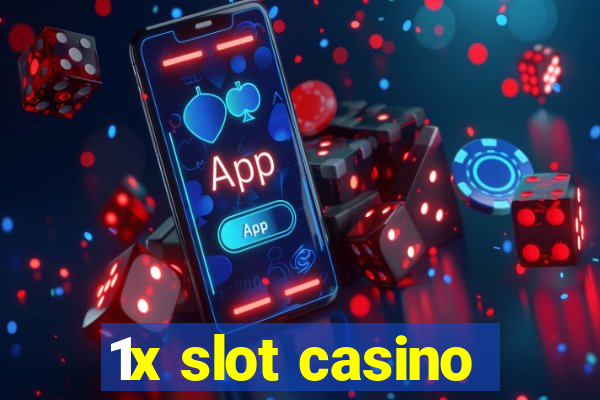 1x slot casino