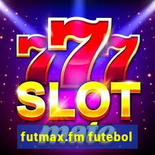 futmax.fm futebol