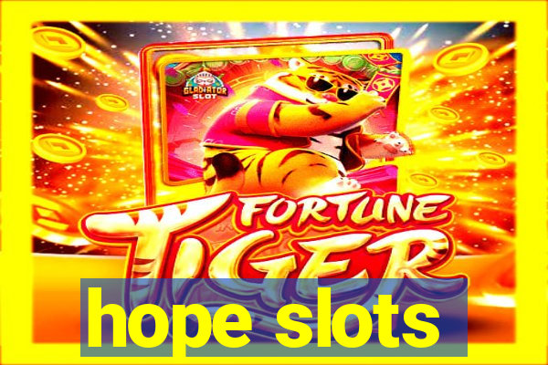 hope slots