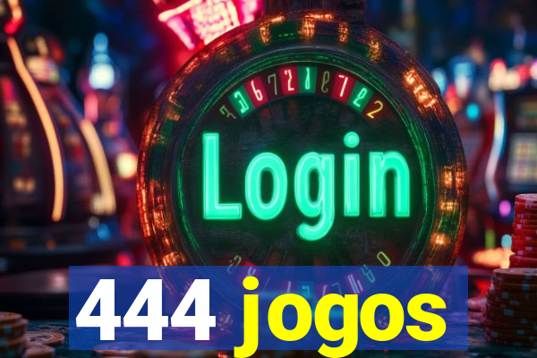 444 jogos