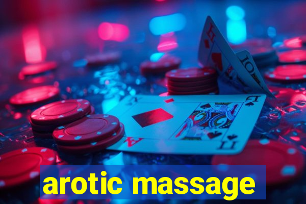 arotic massage