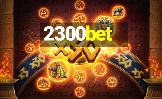 2300bet