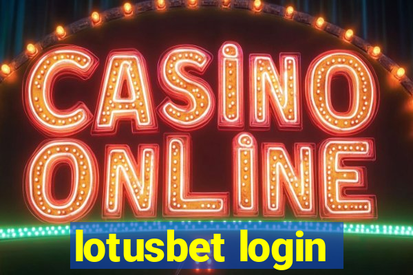 lotusbet login