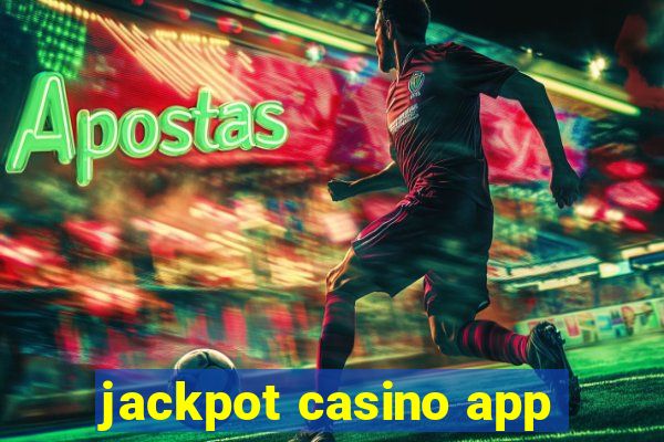 jackpot casino app