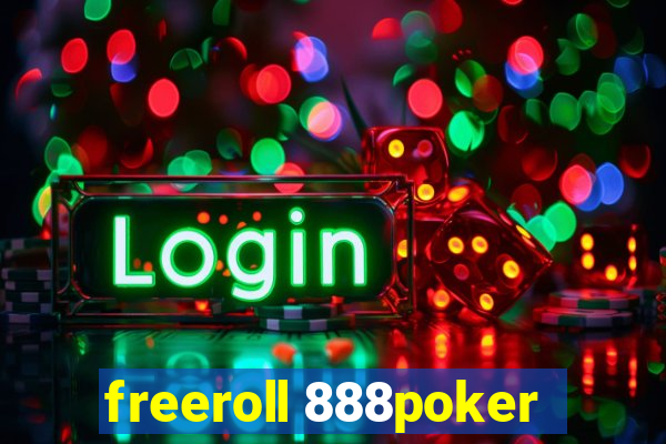 freeroll 888poker