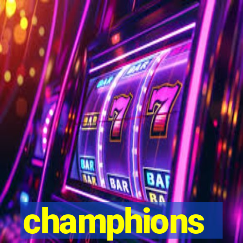 champhions