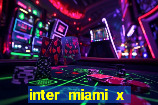 inter miami x orlando city