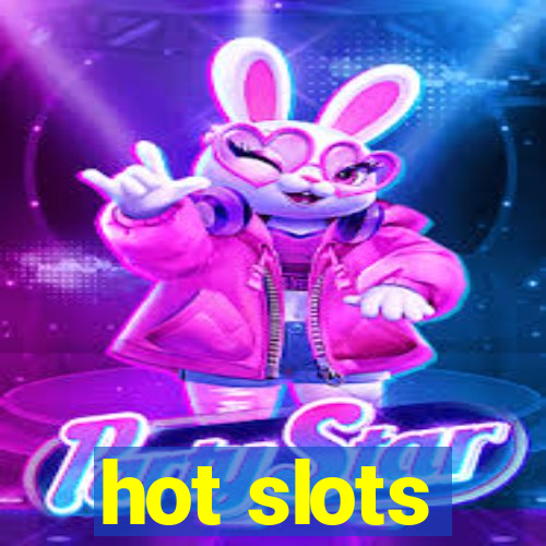 hot slots