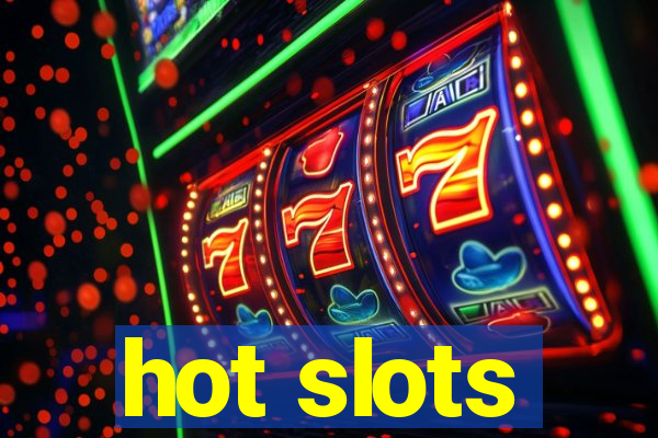 hot slots