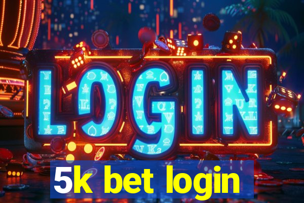 5k bet login