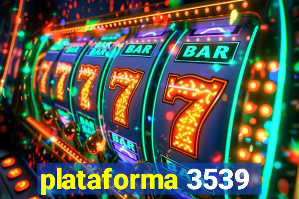 plataforma 3539